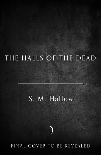 The Halls of the Dead