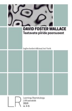 Loomingu Raamatukogu 2019/4-5. Teatavate piiride poorsusest.