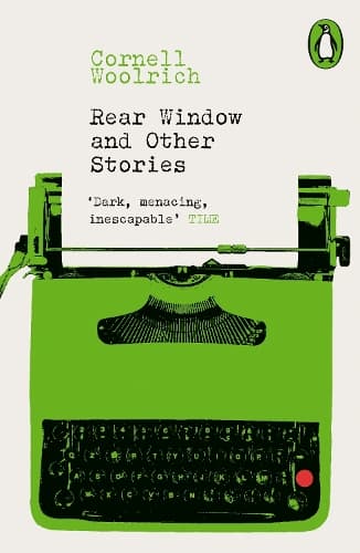 Rear Window and Other Stories