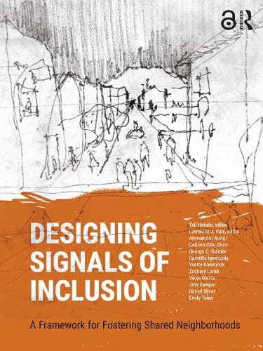 Designing Signals of Inclusion: A Framework for Fostering Shared Neighborhoods