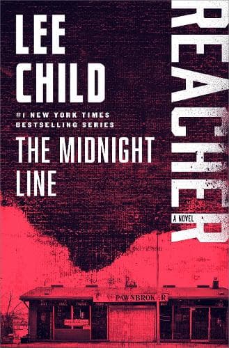 The Midnight Line: A Jack Reacher Novel