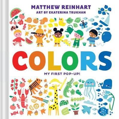 Colors: My First Pop-Up! (A Pop Magic Book)