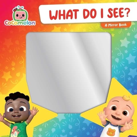 What Do I See?: A Mirror Book