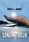 Elu täis armastust: sõnumitooja