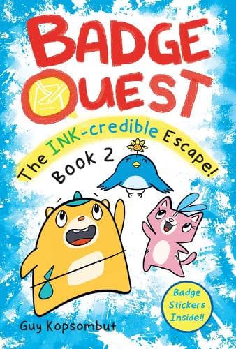Badge Quest: The Ink-Credible Escape!: Volume 2