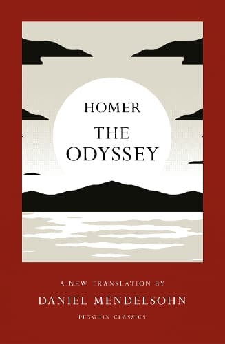 The Odyssey: A New Translation by Daniel Mendelsohn