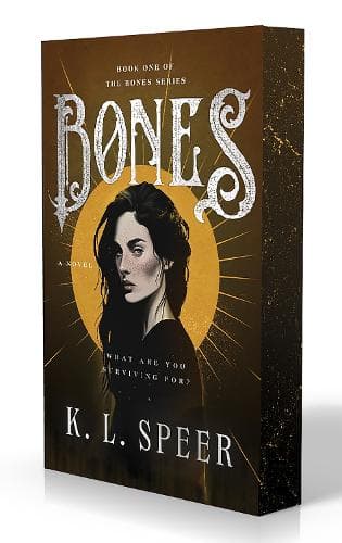 Bones: A Novel