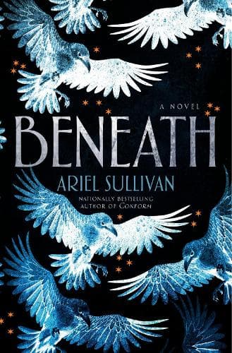 Beneath: A Novel