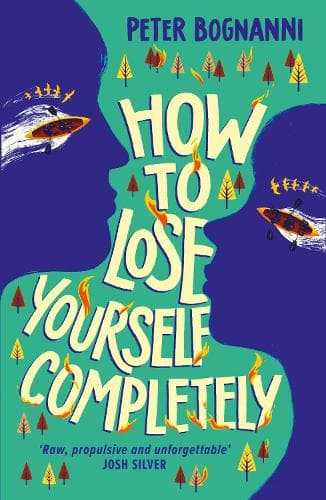 How to Lose Yourself Completely