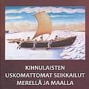 Kihnulaisten uskomattomat seikkailut merellä ja maalla