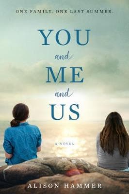 You and Me and Us: A Novel