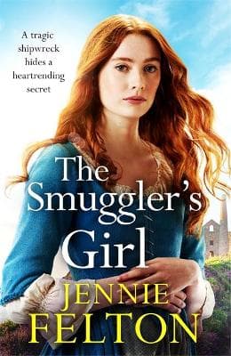 The Smuggler's Girl: A sweeping saga of shipwrecks, secrets, love and loss