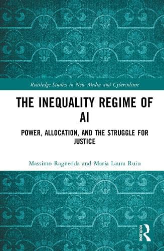 The Inequality Regime of AI: Power, Allocation, and the Struggle for Justice