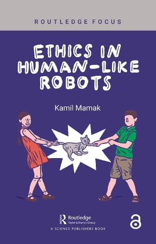 Ethics in Human-like Robots