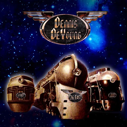 LP Dennis DeYoung - 26 EAST: Volume 1