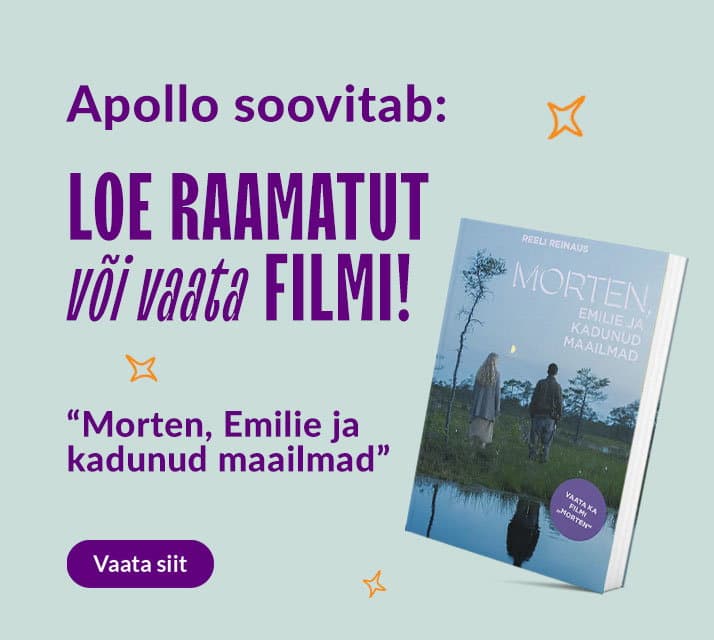 Apollo soovitab: Loe raamatut või vaata filmi! "Morten, Emilie ja kadunud maailmad"