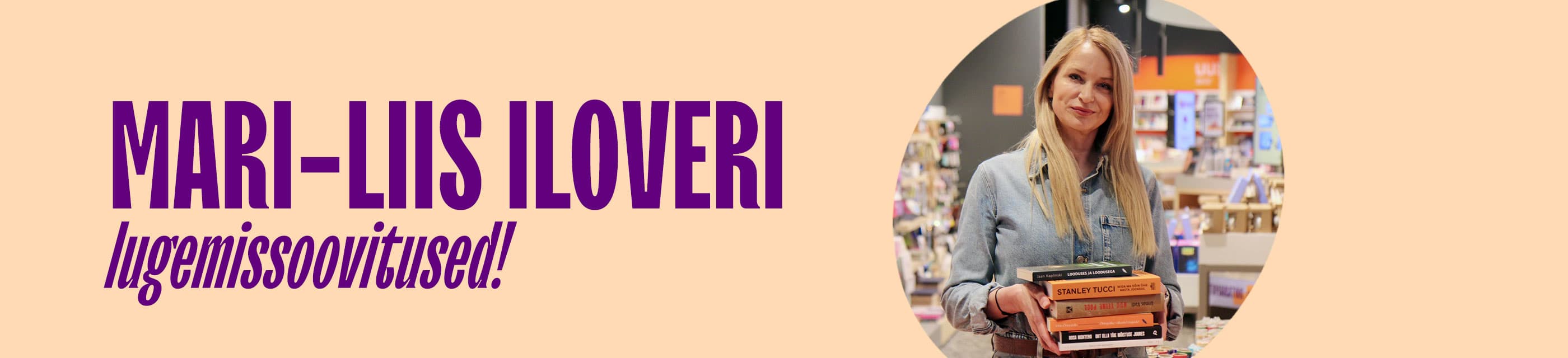Mari-Liis Iloveri lugemissoovitused!