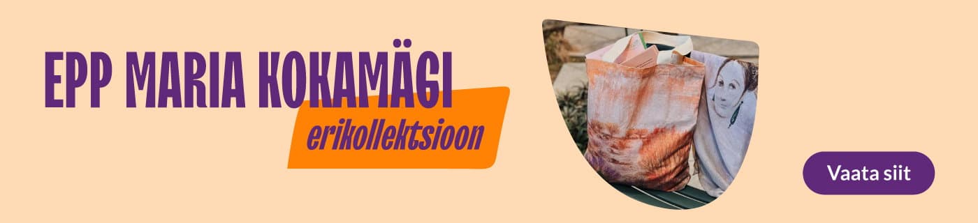 Epp Maria Kokamägi erikollektsioon