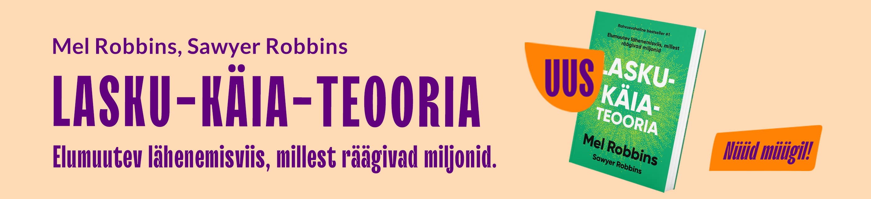 "Lasku-käia-teooria" nüüd müügil eestikeelsena!