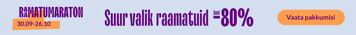 Suur valik raamatuid kuni -80%! Kampaania kehtib 30.09-26.10