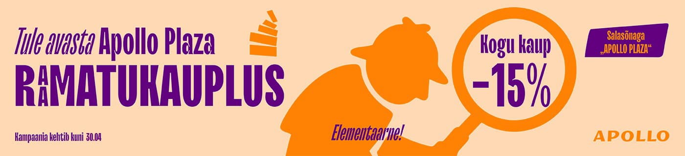 Tule avasta Apollo Plaza raamatukauplus. Kogu kaup -15% salasõnaga apollo plaza
