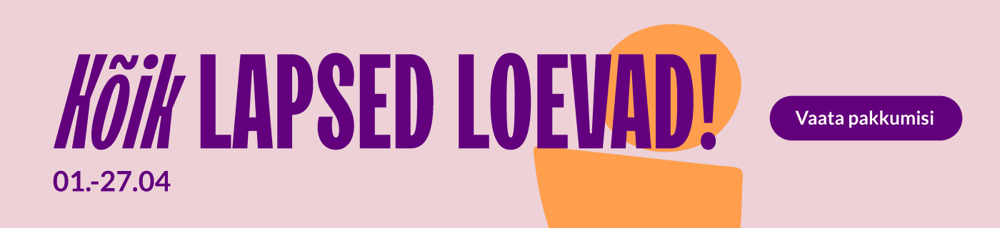 Kõik lapsed loevad! Vaata pakkumisi 01-27.04