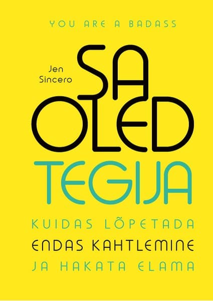 E-raamat: Sa oled tegija