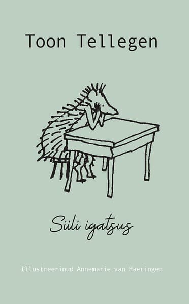 E-raamat: Siili igatsus