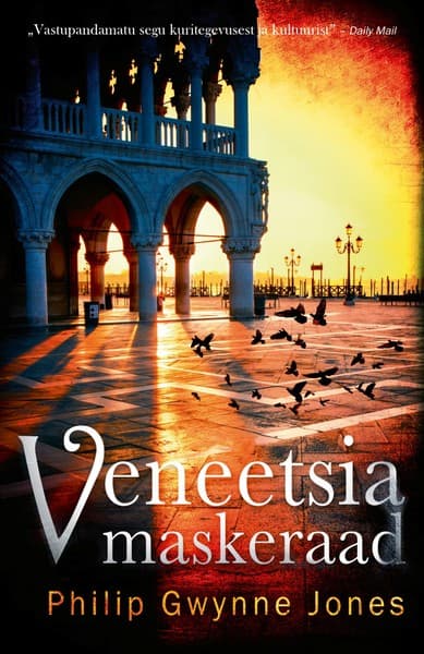 E-raamat: Veneetsia maskeraad. Veneetsia sarja 3. raamat