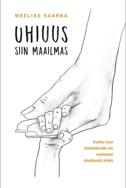 E-raamat: Uhiuus siin maailmas
