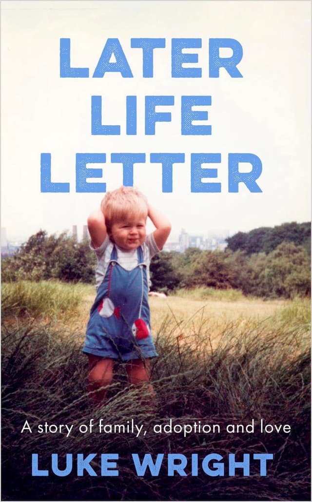 Fff Later Later Life Letter: A Story of Family, Adoption and Love | Apollo E-pood